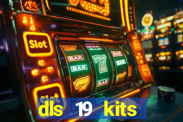 dls 19 kits barcelona 2015